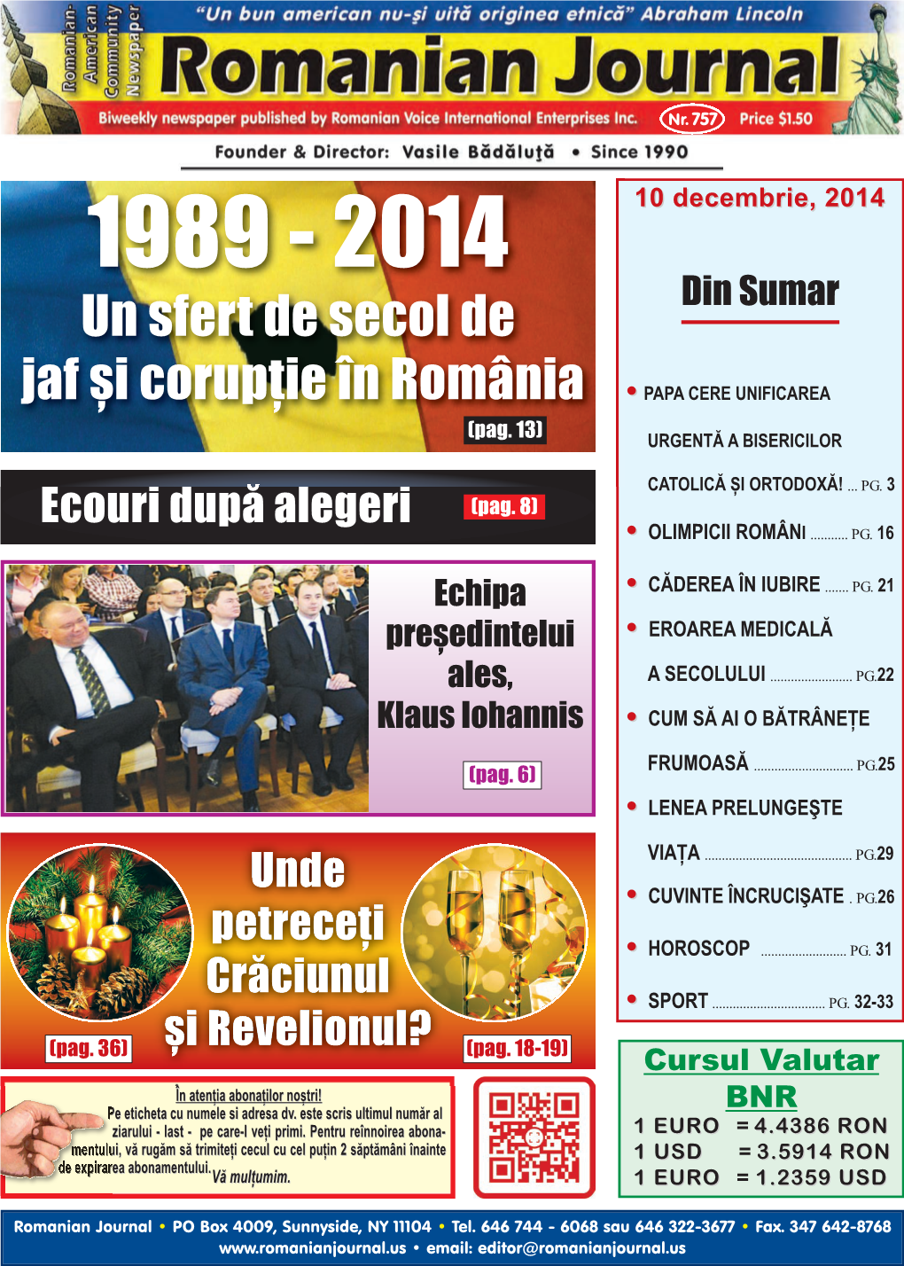 Un Sfert De Secol De Jaf Și Corupție În România