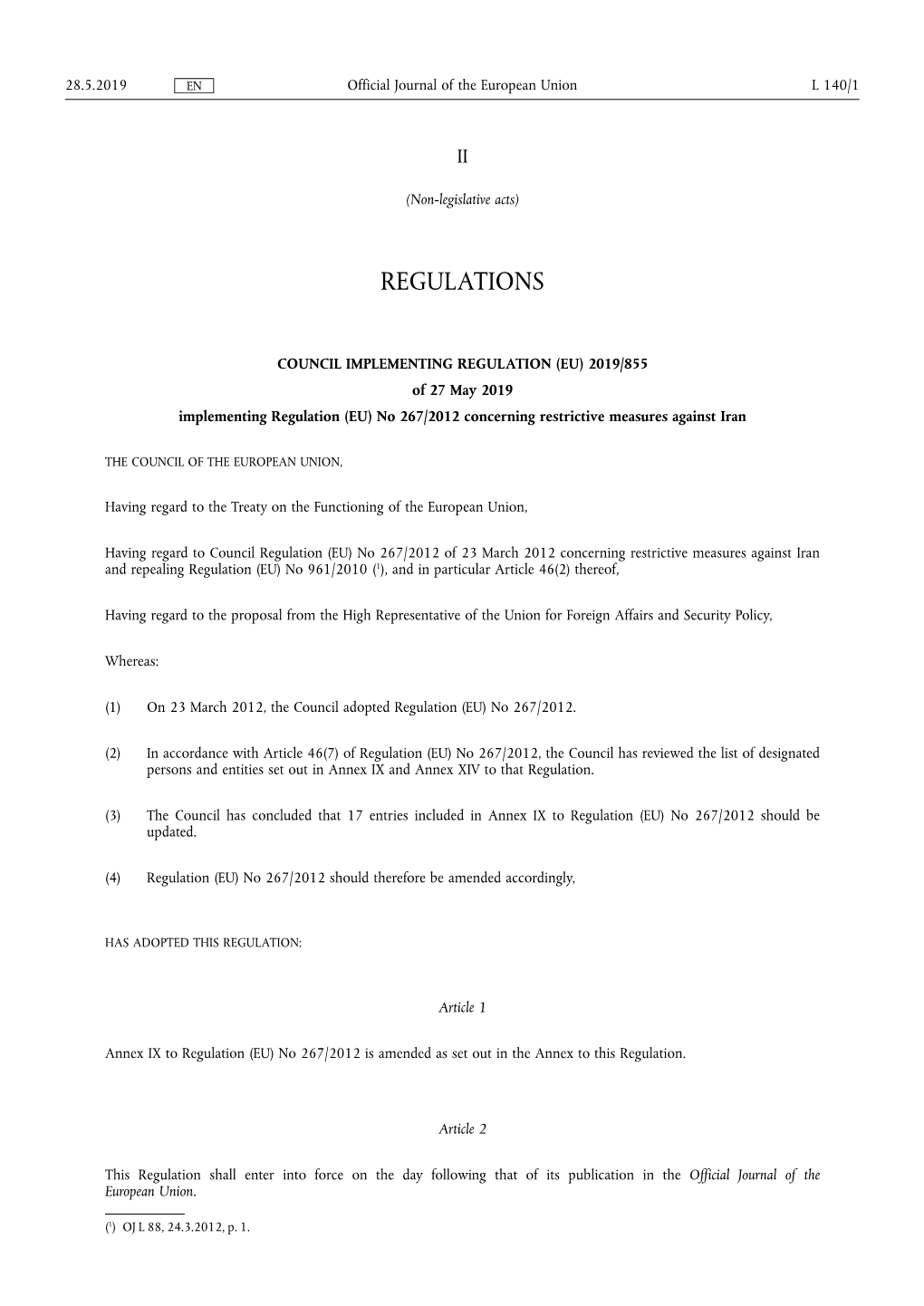 COUNCIL IMPLEMENTING REGULATION (EU) 2019/855 of 27 May 2019 Implementing Regulation (EU) No 267/2012 Concerning Restrictive Measures Against Iran