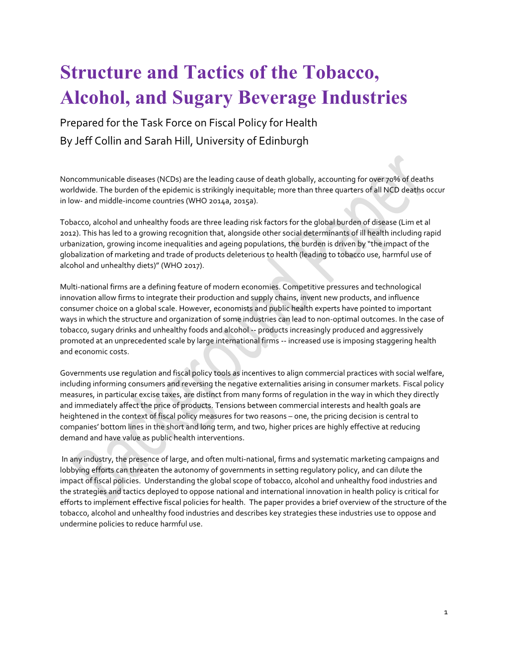 Structure and Tactics of the Tobacco, Alcohol, and Sugary Beverage