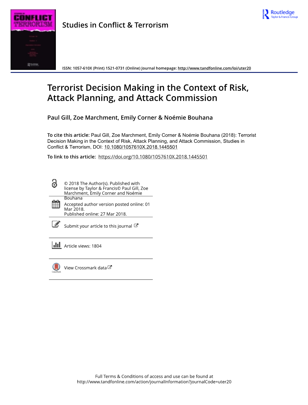 Terrorist Decision Making in the Context of Risk, Attack Planning, and Attack Commission