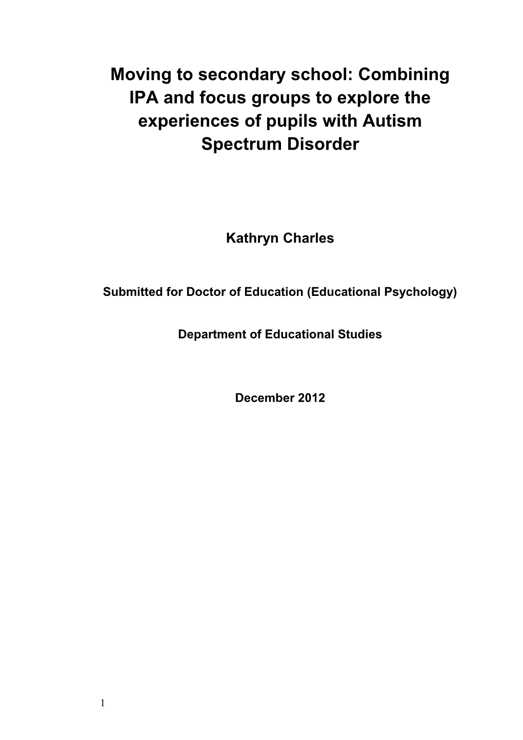 Submitted for Doctor of Education (Educational Psychology)