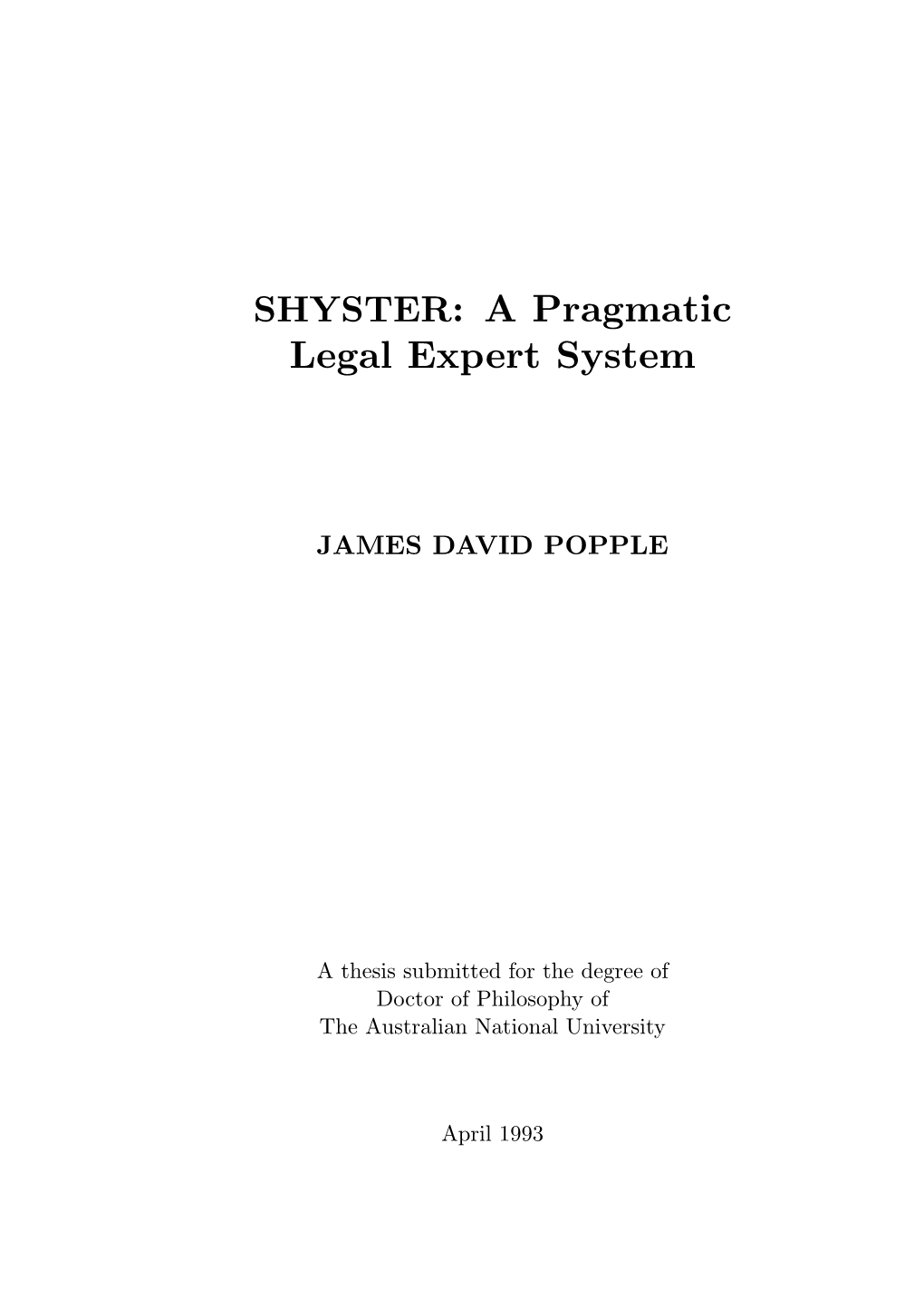 SHYSTER: a Pragmatic Legal Expert System