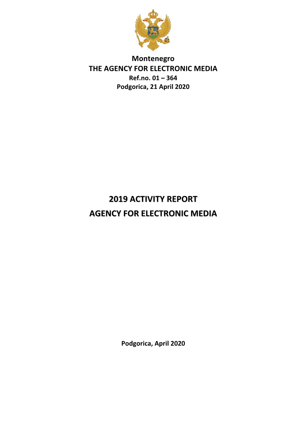 2019 Activity Report Agency for Electronic Media