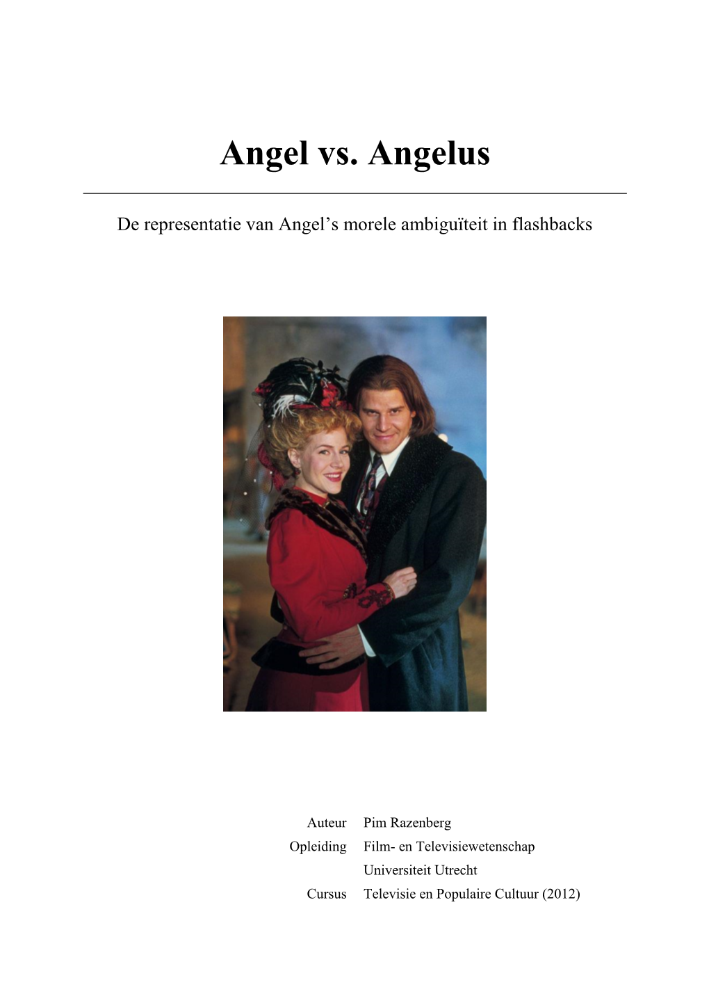 Angel Vs. Angelus