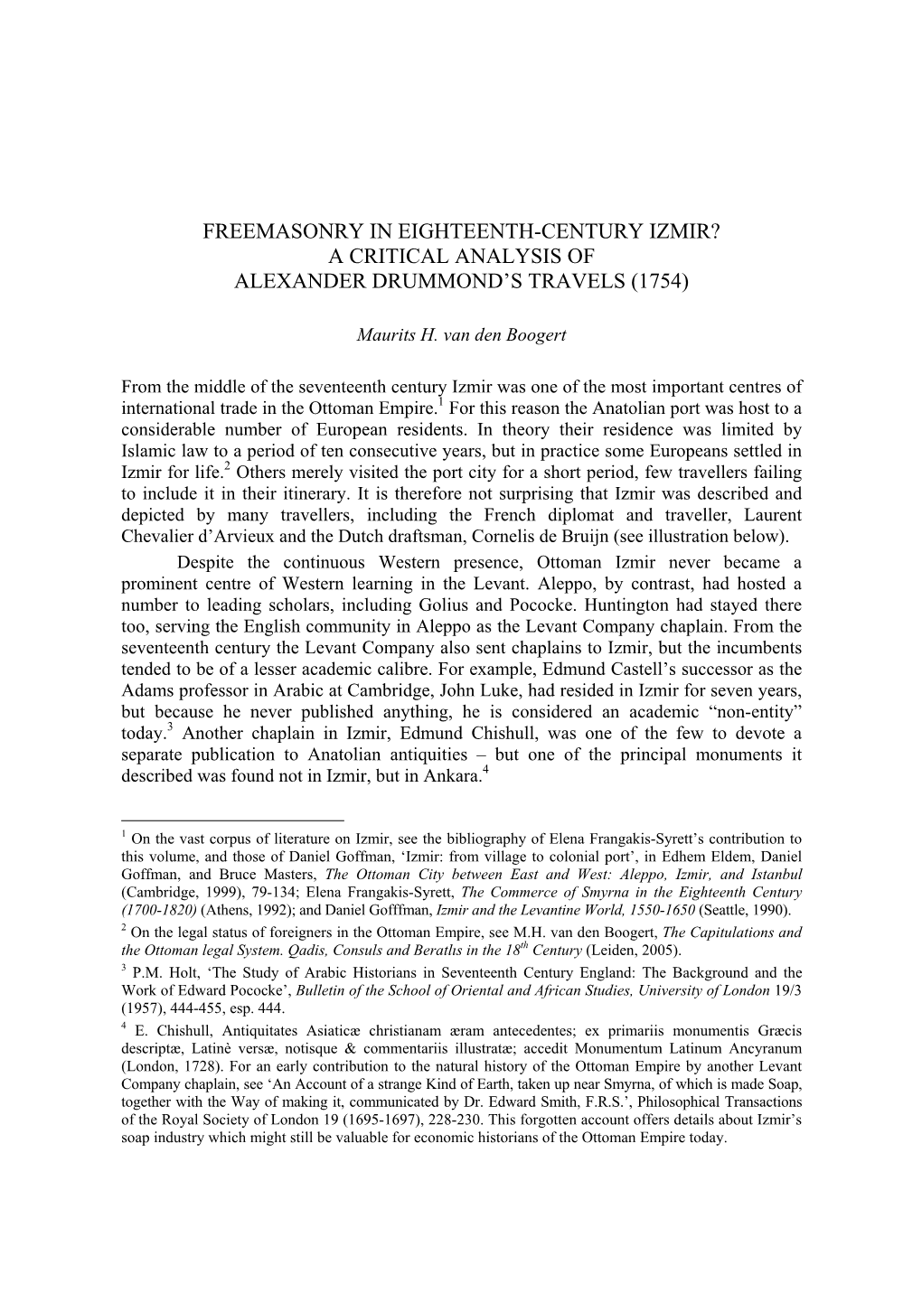 Freemasonry in Eighteenth-Century Izmir? a Critical Analysis of Alexander Drummond’S Travels (1754)