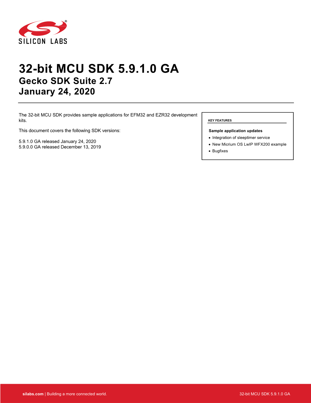 32-Bit MCU SDK 5.9.1.0 GA Gecko SDK Suite 2.7 January 24, 2020