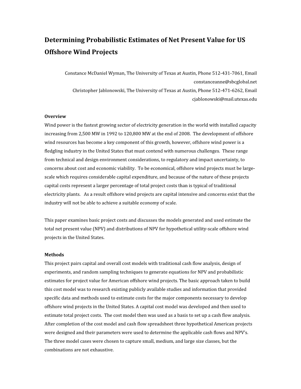 Determining Probabilistic Estimates of Net Present Value for US Offshore Wind Projects