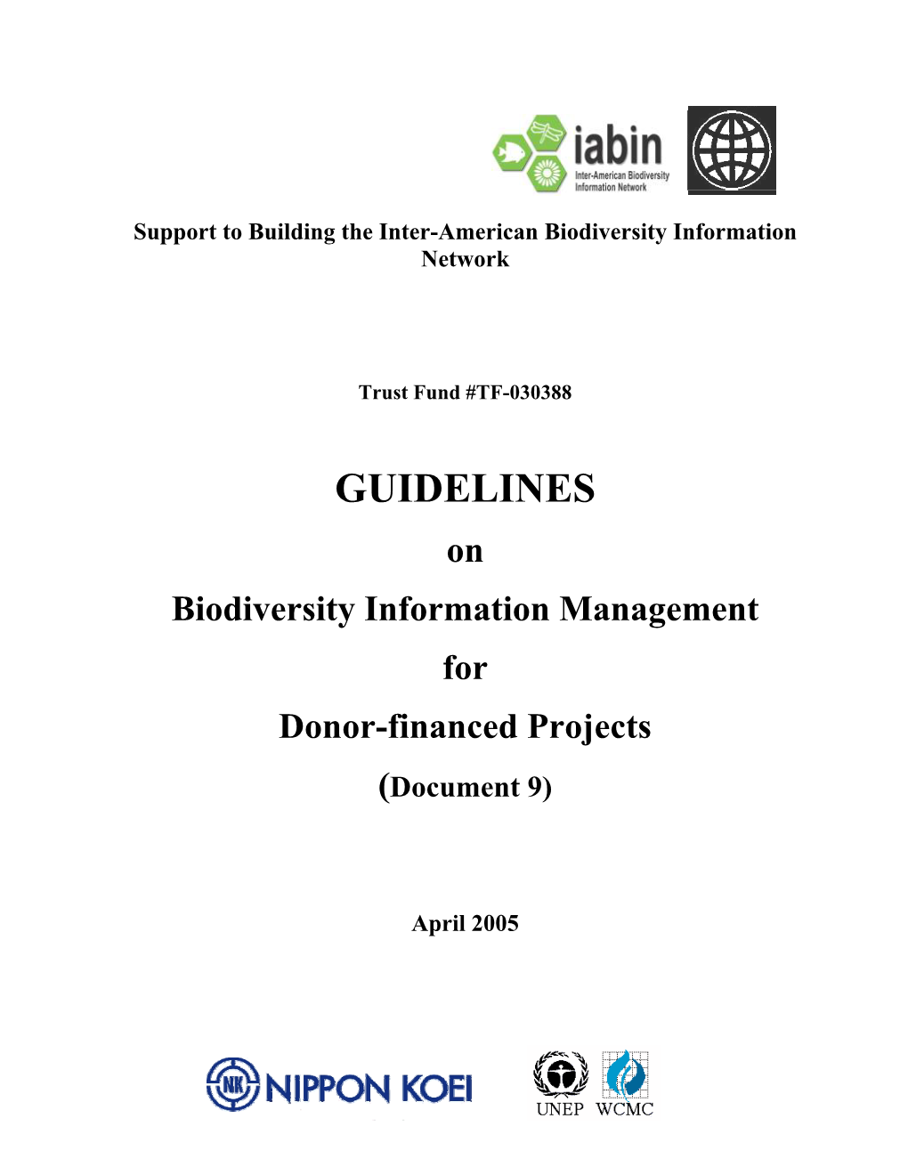 GUIDELINES on Biodiversity Information Management for Donor-Financed Projects (Document 9)