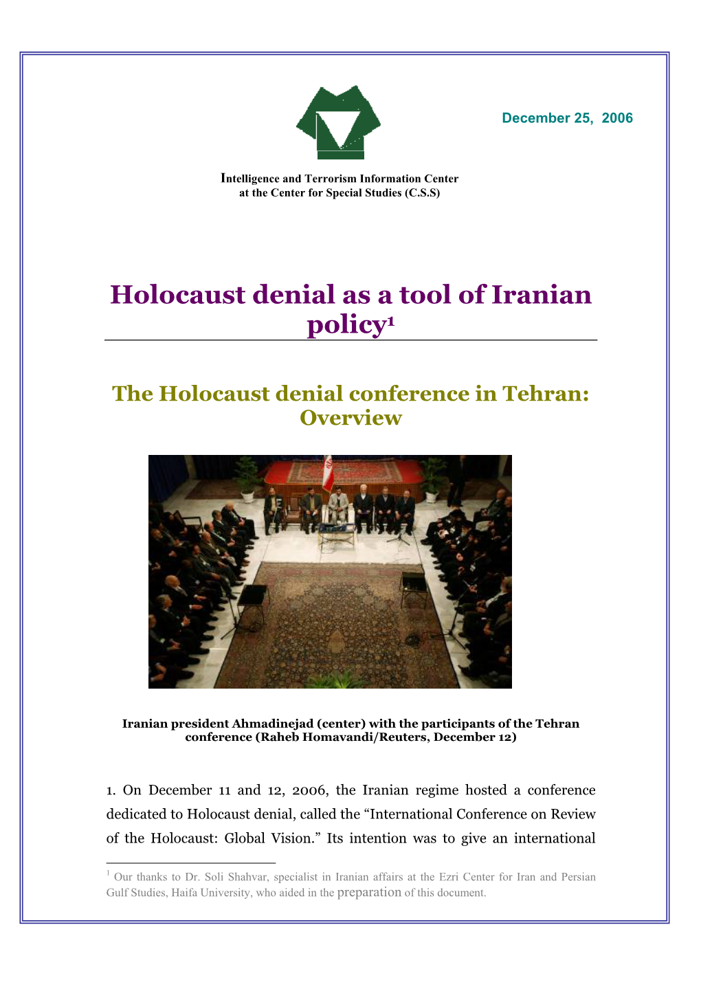 Holocaust Denial As a Tool of Iranian Policy1