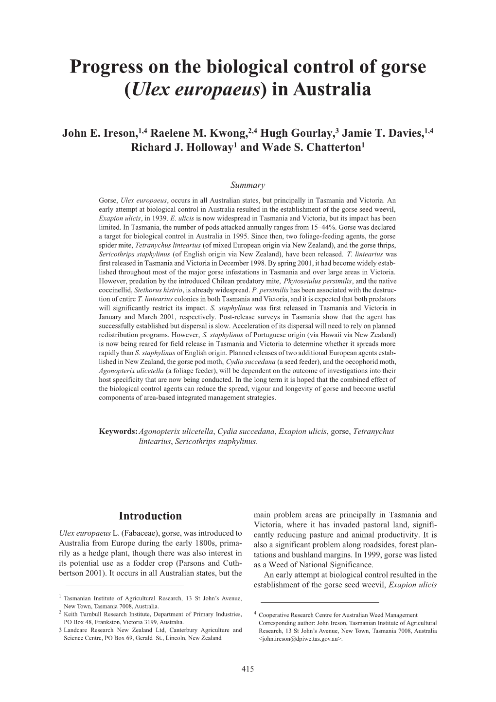 Progress on the Biological Control of Gorse (Ulex Europaeus) in Australia