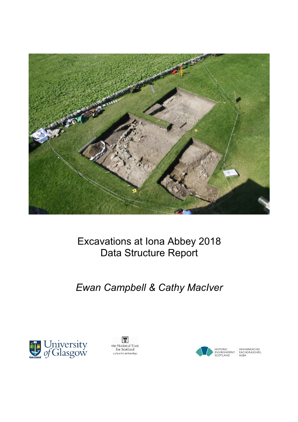 Excavations at Iona Abbey 2018 Data Structure Report