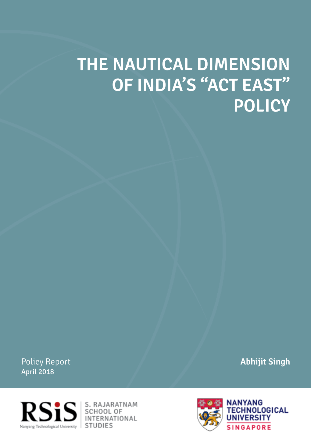 The Nautical Dimension of India's “Act East” Policy