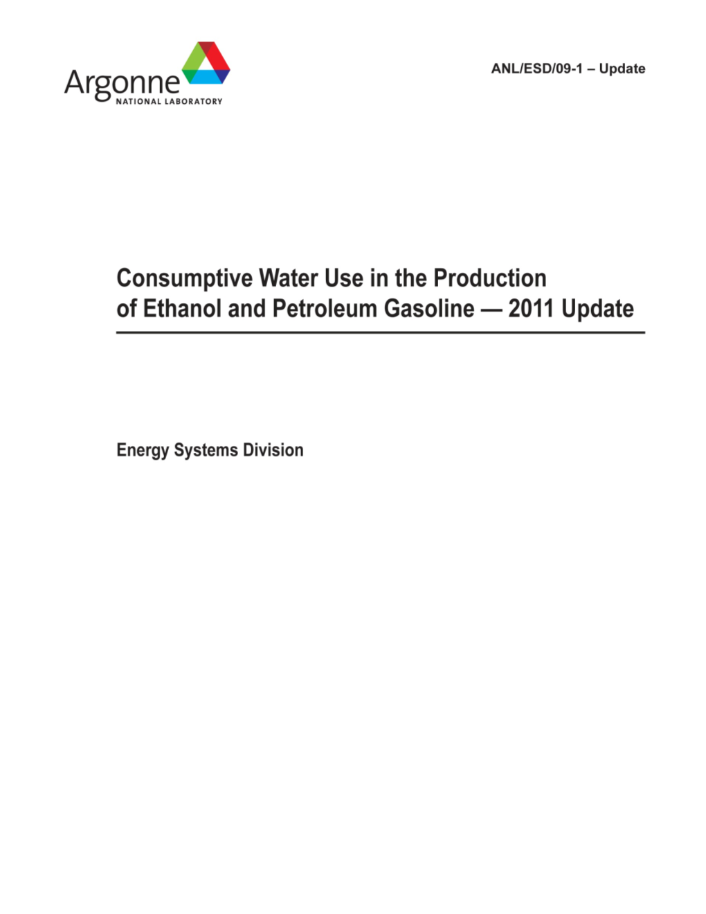 Water Use in Ethanol Production and Petroleum Refinery for Gasoline