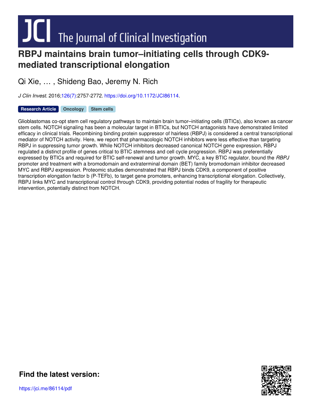 RBPJ Maintains Brain Tumor–Initiating Cells Through CDK9- Mediated Transcriptional Elongation