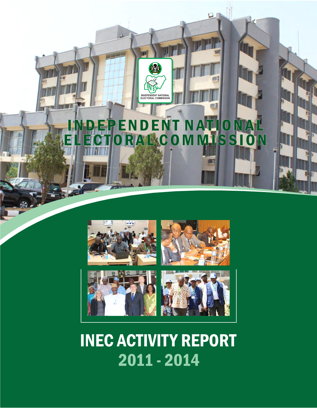 INEC ANNUAL REPORT CD VERSION.Cdr