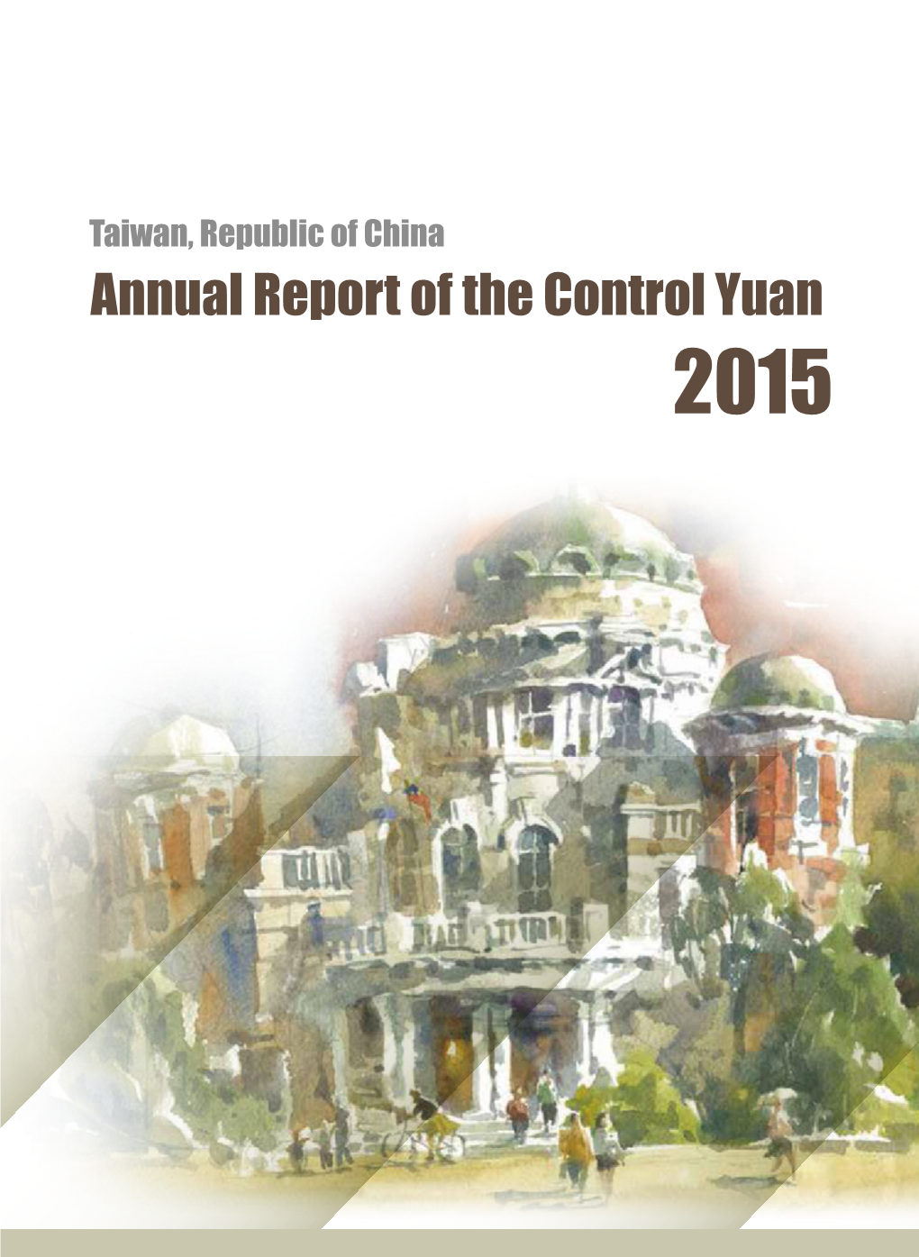 Annual Report of the Control Yuan 2015