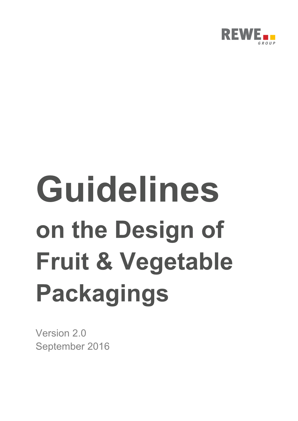 REWE Guidelines on the Design of Fruit & Vegetable Packagings