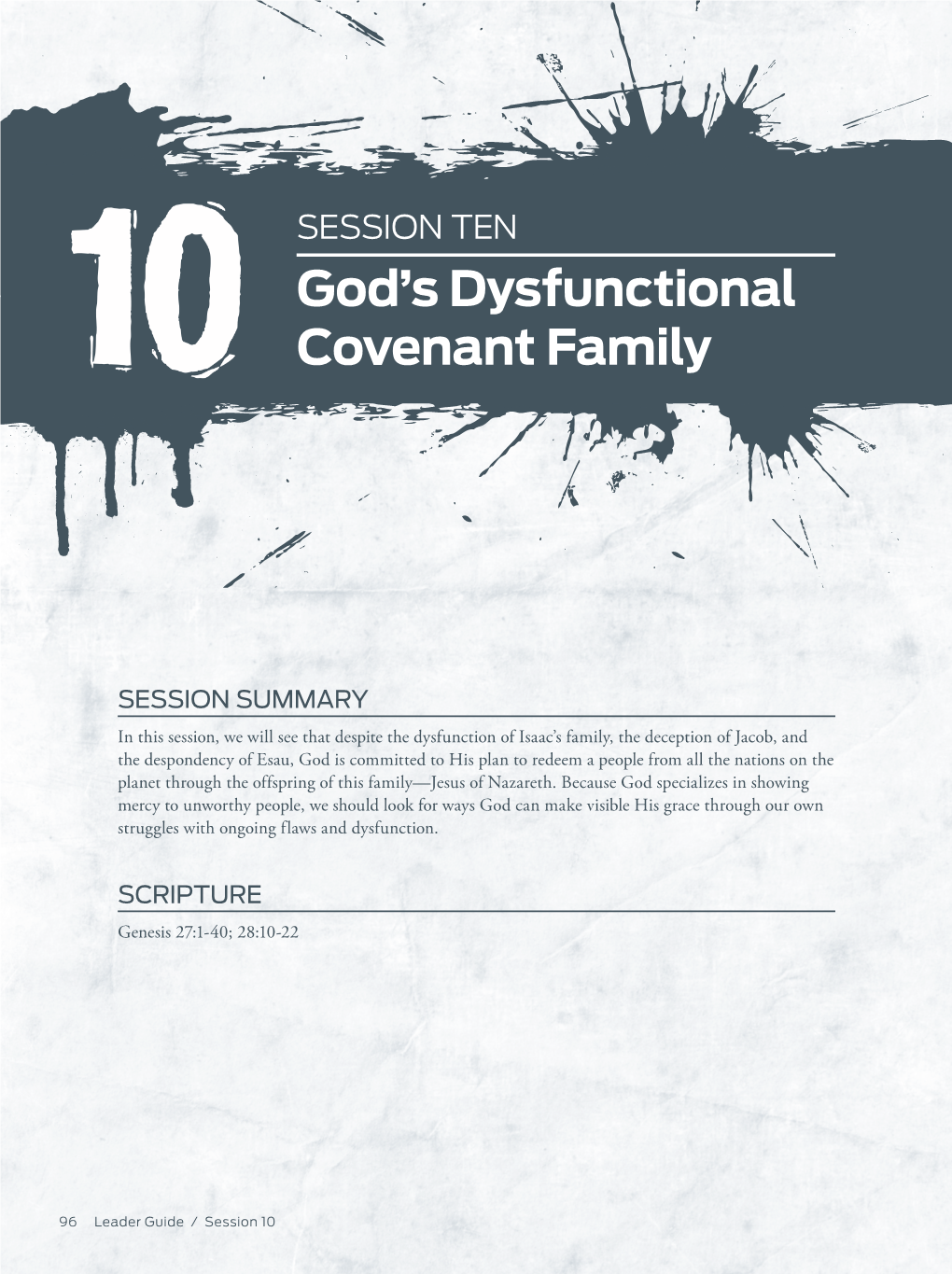 God's Dysfunctional Covenant Family