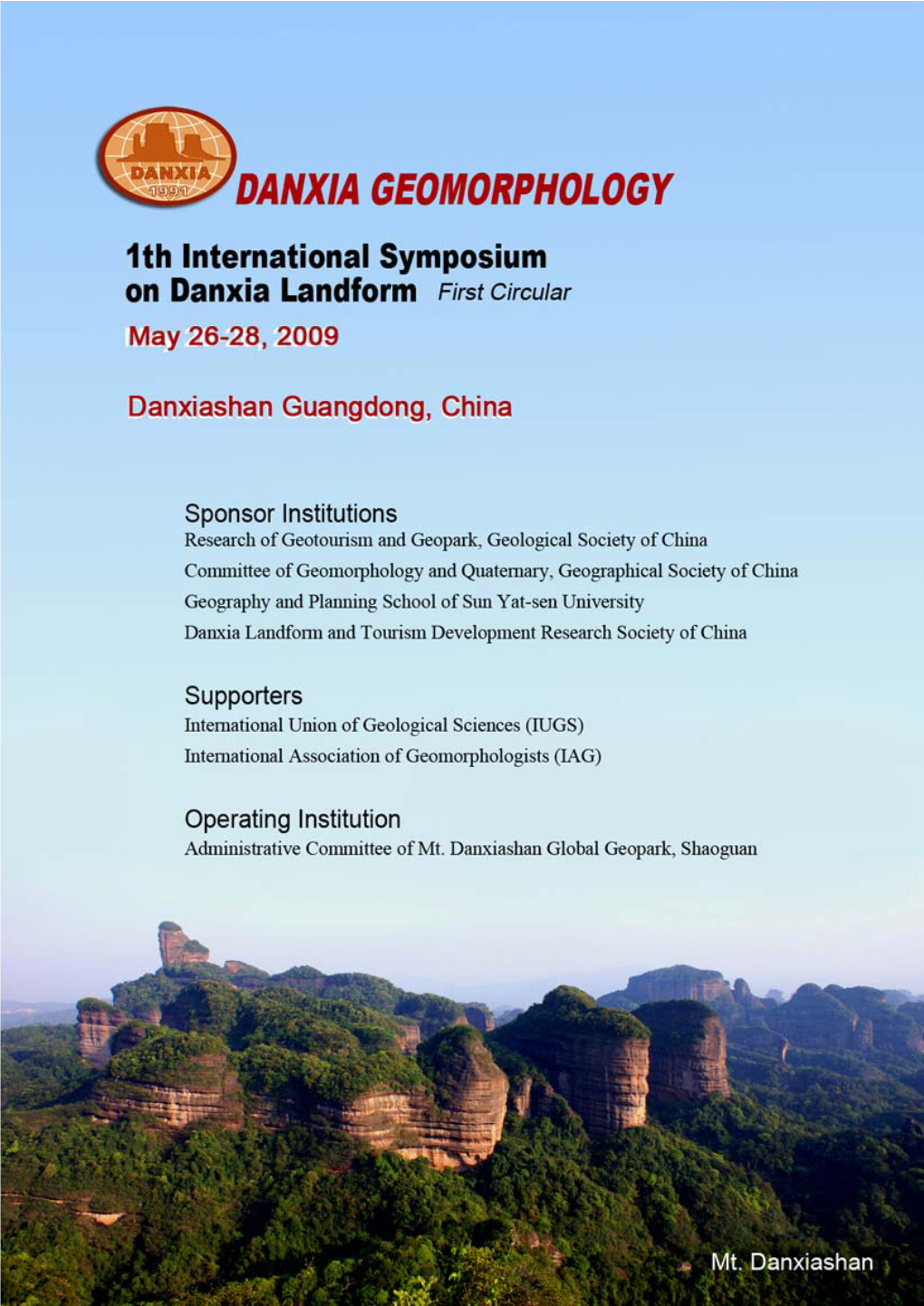 First International Symposium on Danxia Landform 2009