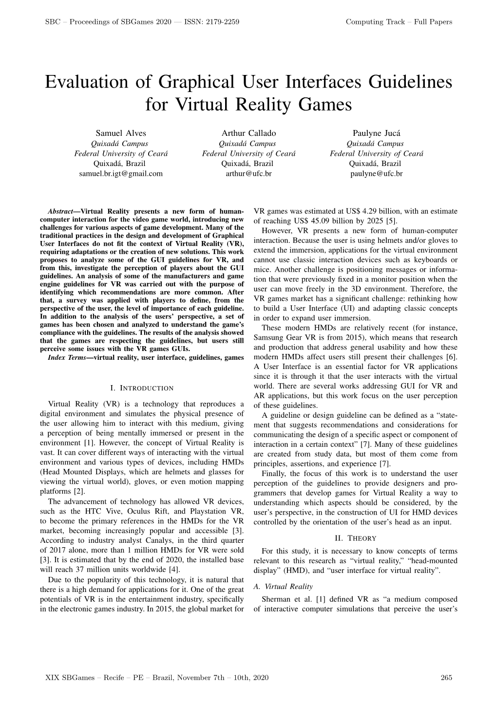 Evaluation of Graphical User Interfaces Guidelines for Virtual Reality Games