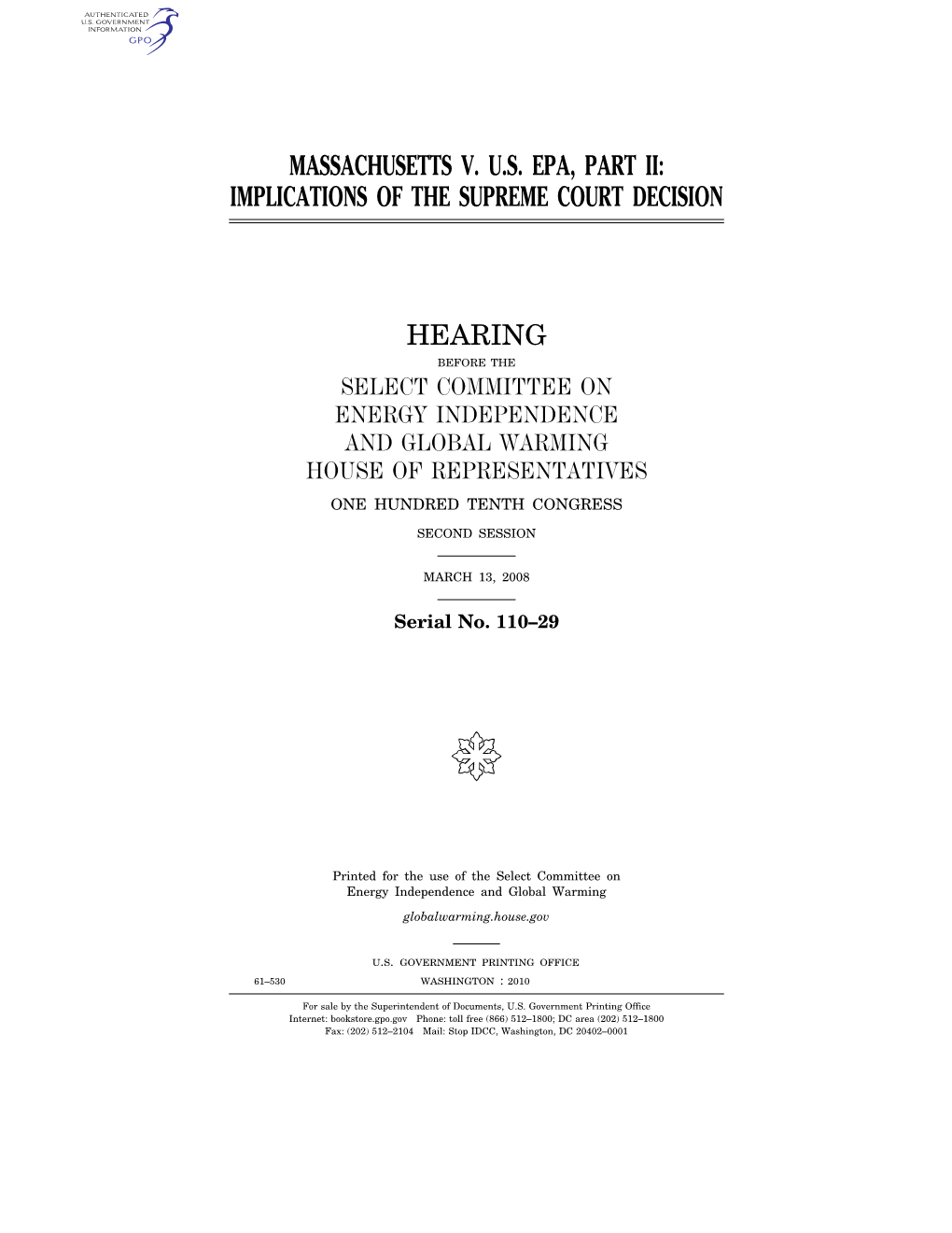 Massachusetts V. U.S. Epa, Part Ii: Implications of the Supreme Court Decision