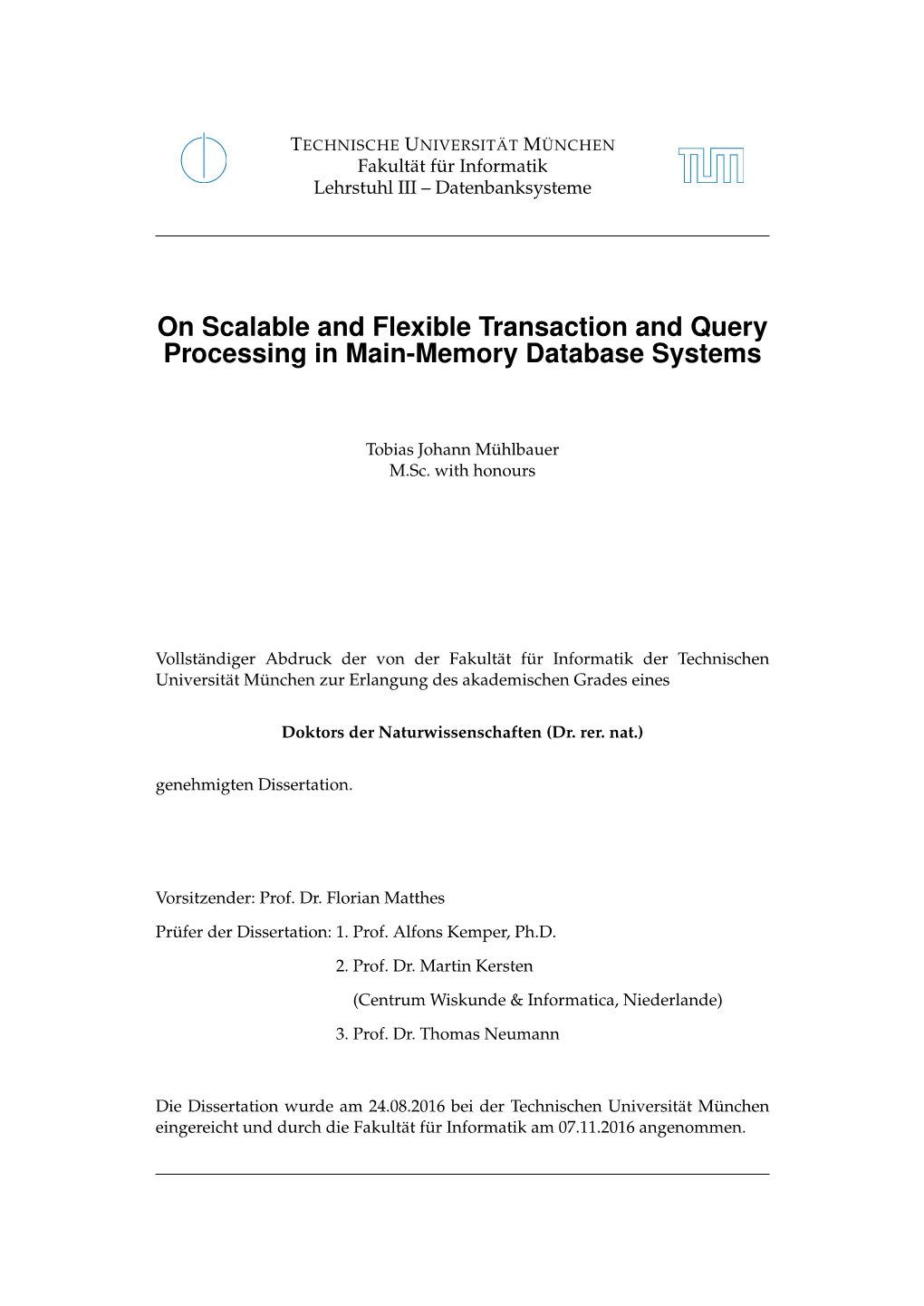 On Scalable and Flexible Transaction and Query Processing in Main-Memory Database Systems