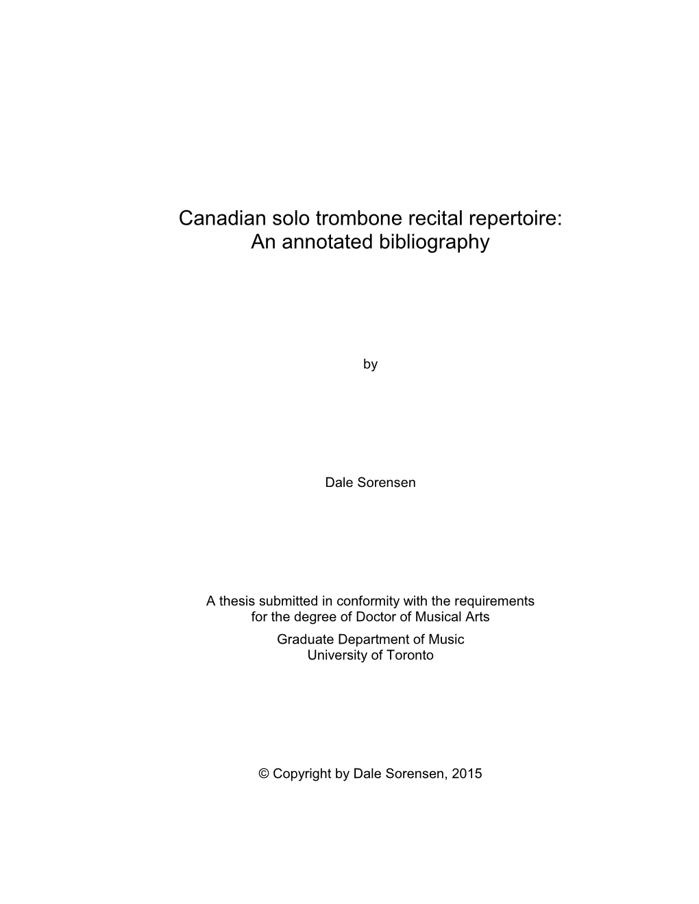 Canadian Solo Trombone Recital Repertoire: an Annotated Bibliography