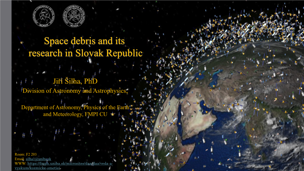 Space Debris and Its Research in Slovak Republic