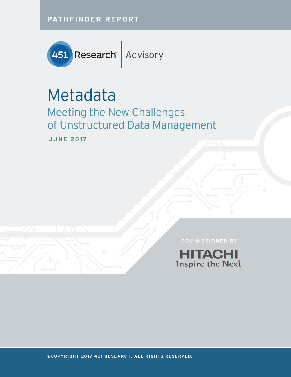 Metadata Meeting the New Challenges of Unstructured Data Management JUNE 2017