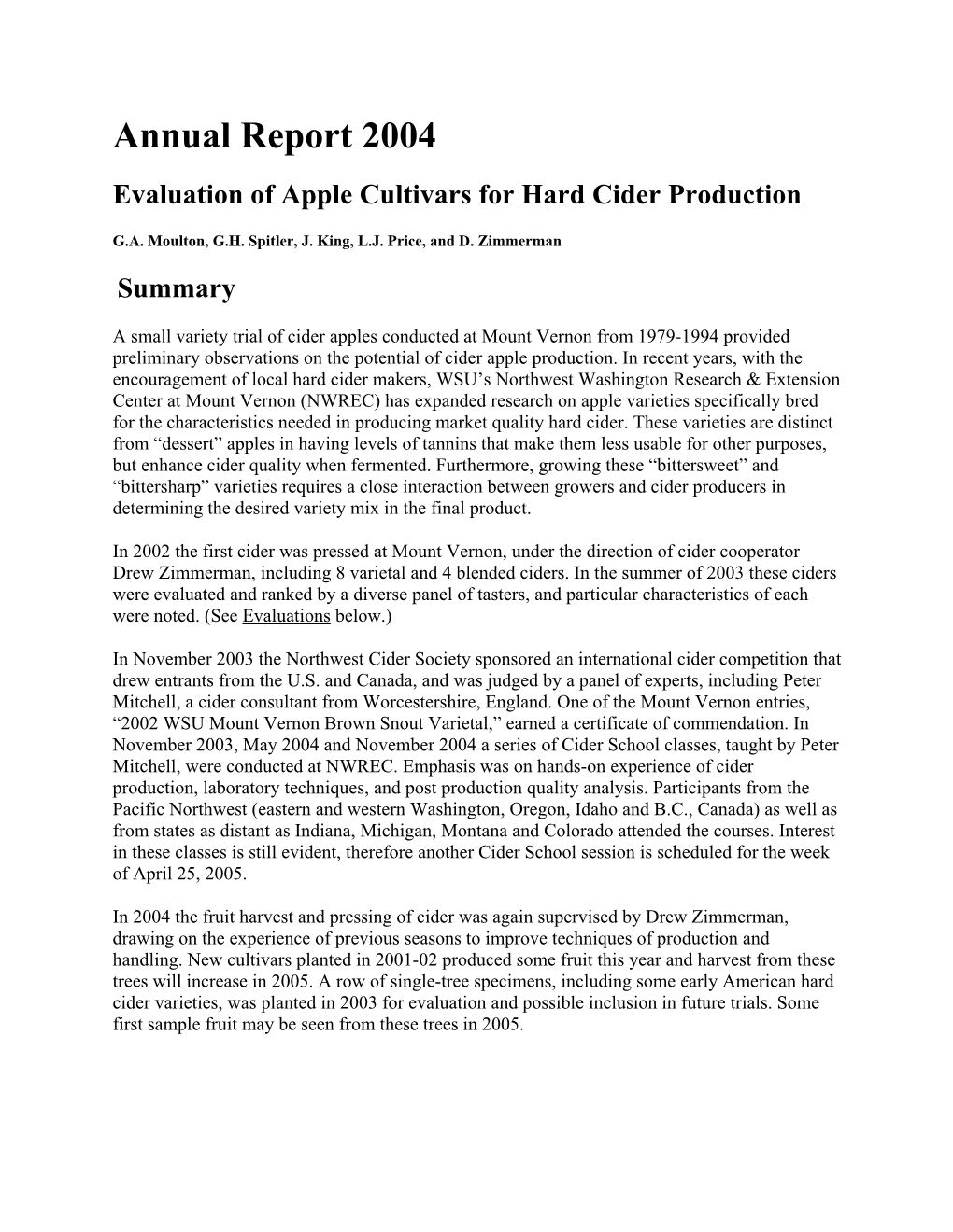 Annual Report 2004 Evaluation of Apple Cultivars for Hard Cider Production