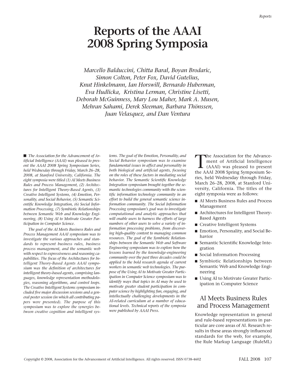 Reports of the AAAI 2008 Spring Symposia