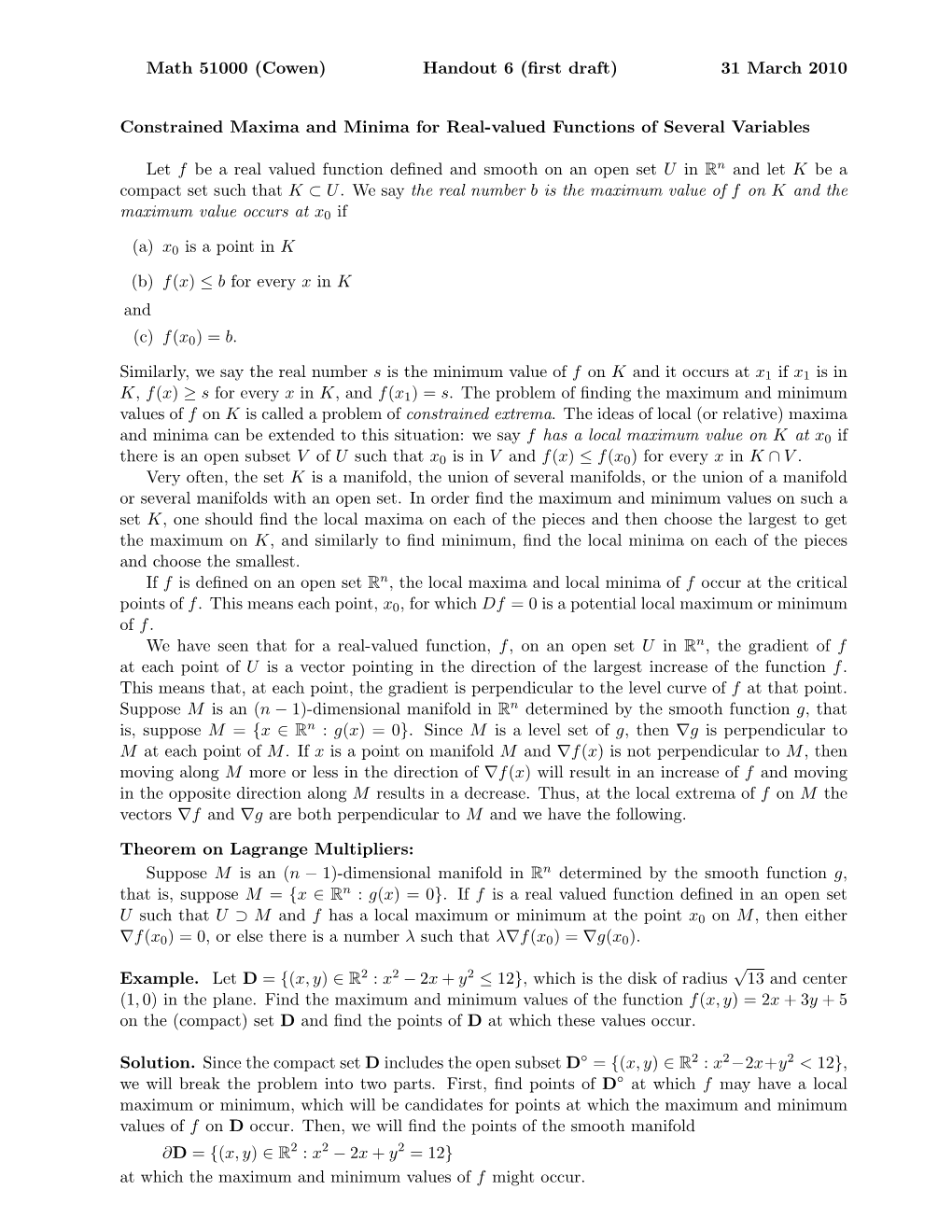 Math 51000 (Cowen) Handout 6 (First Draft) 31 March 2010 Constrained