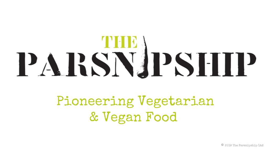 Pioneering Vegetarian & Vegan Food