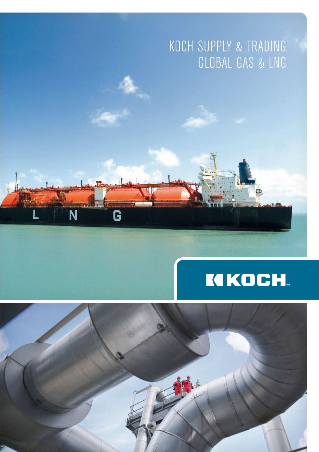Natural Gas Exchange Koch Supply & Trading: Capabilities