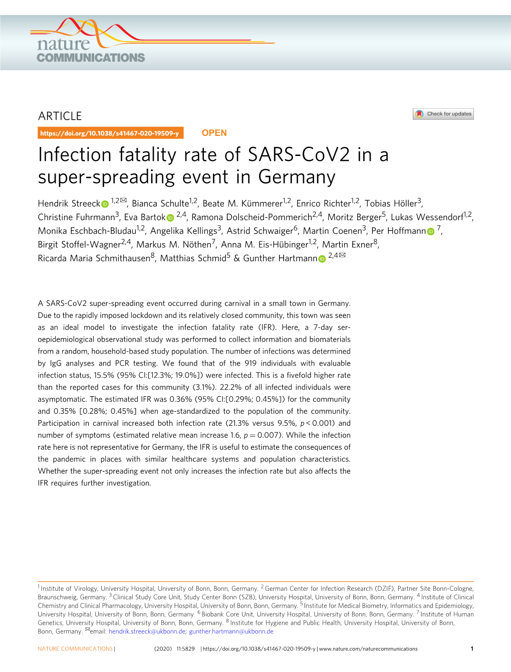 Infection Fatality Rate of SARS-Cov2 in a Super-Spreading Event in Germany ✉ Hendrik Streeck 1,2 , Bianca Schulte1,2, Beate M