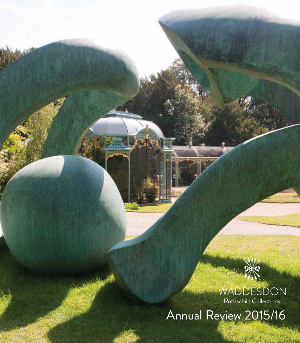 Annual Review 2015/16 ANNUAL REVIEW 2015/16 Review of the Year March 2015 – February 2016 Contents