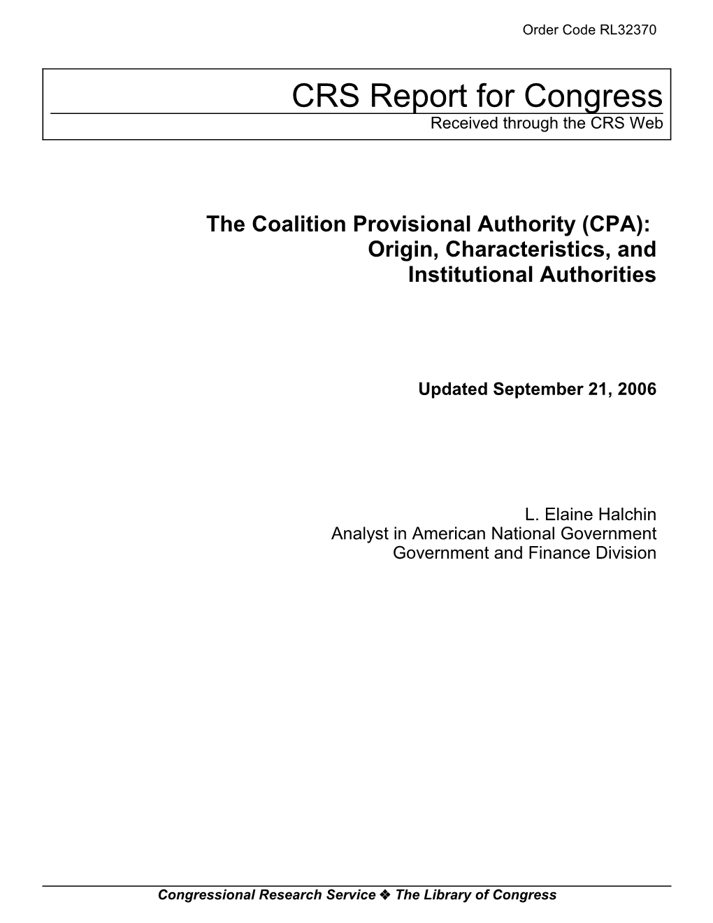 The Coalition Provisional Authority (CPA): Origin, Characteristics, and Institutional Authorities