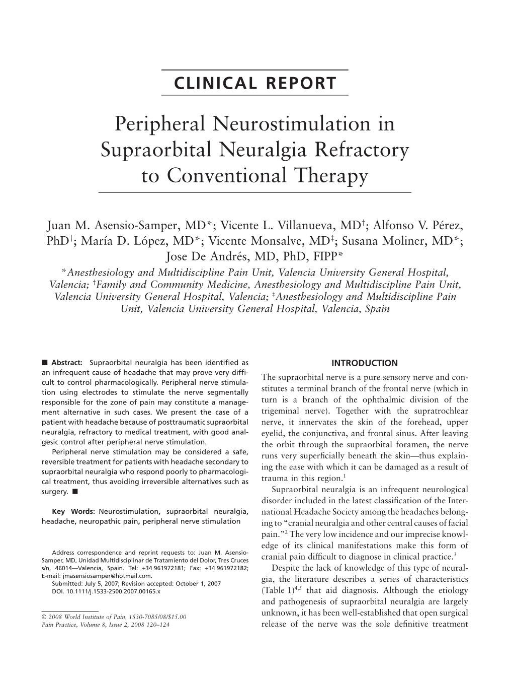 Peripheral Neurostimulation in Supraorbital Neuralgia Refractory to Conventional Therapy