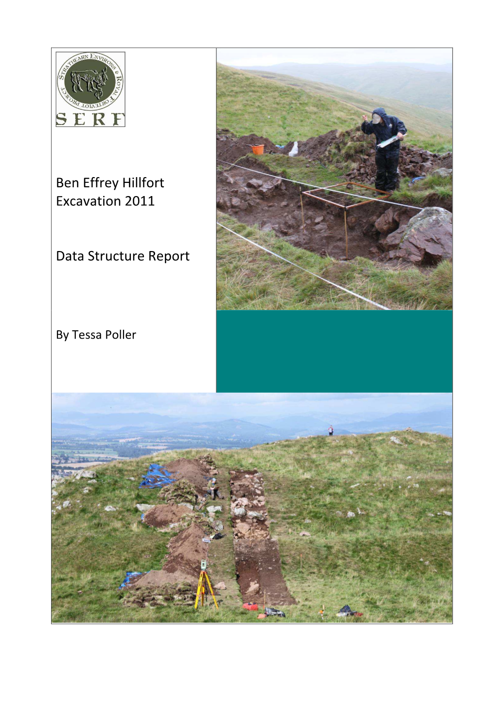 Ben Effrey Hillfort Excavation 2011 Data Structure Report