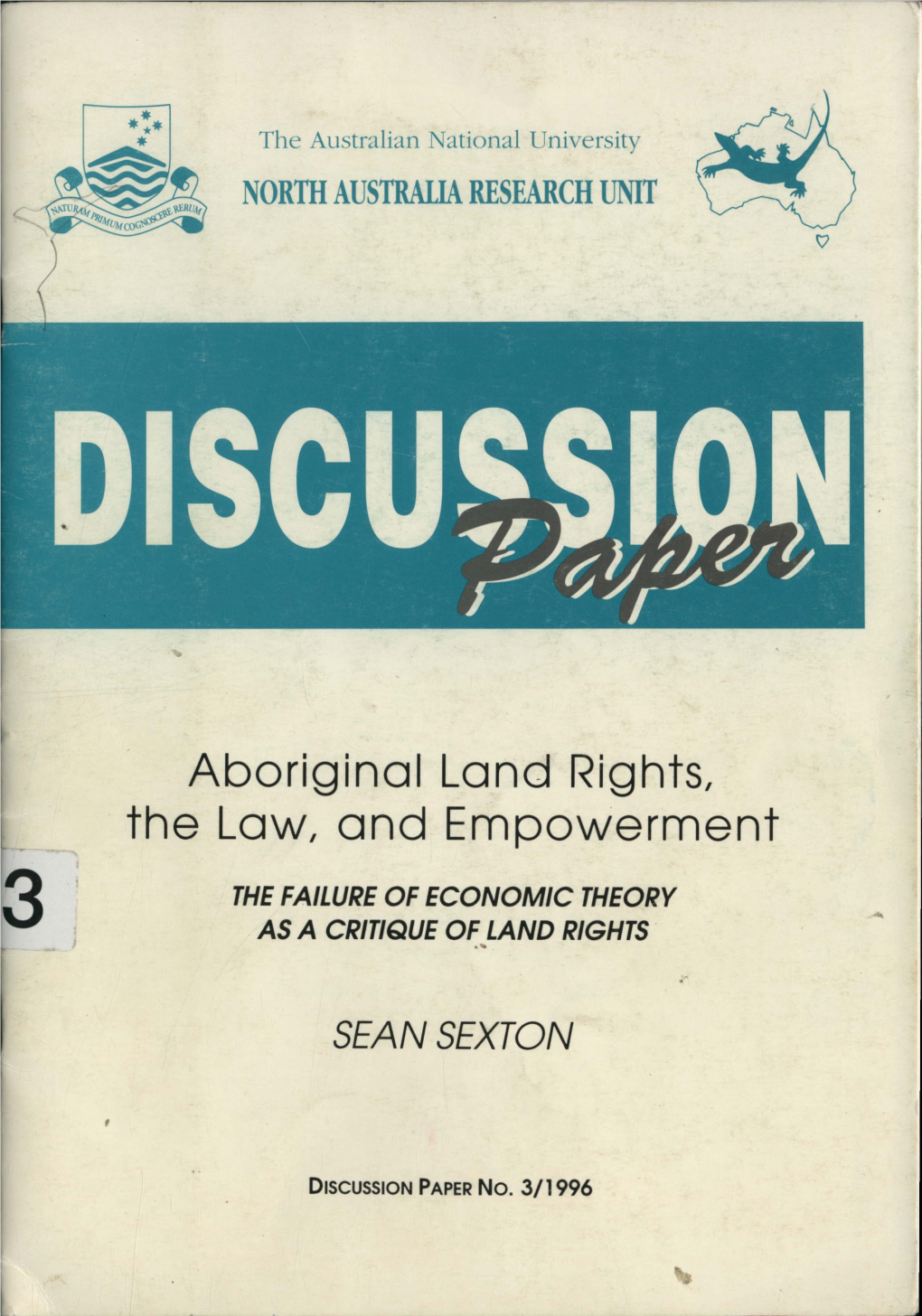 Aboriginal Land Rights, the Law, and Empowerment