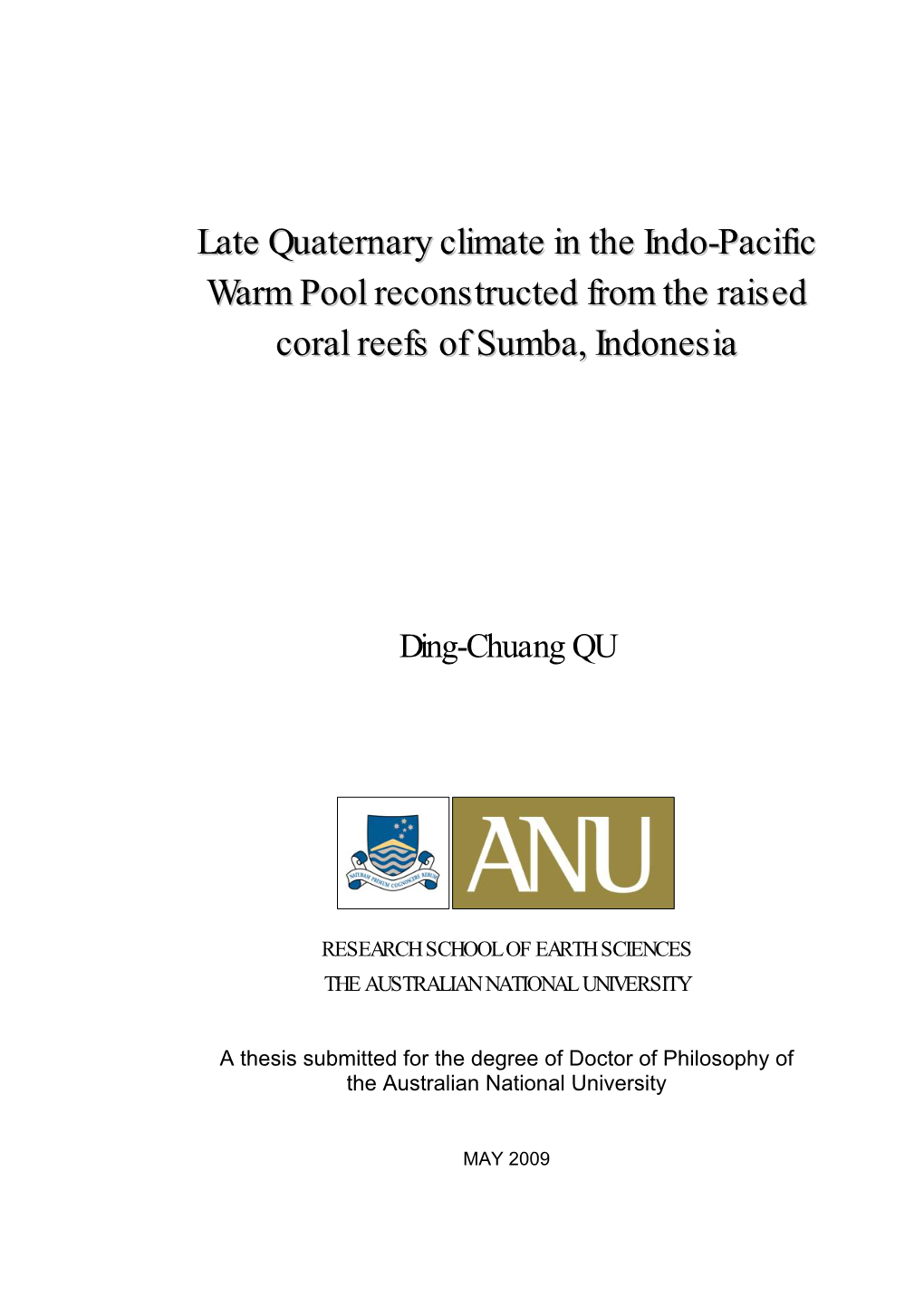 Late Quaternary Climate in the Indo-Pacific Warm Pool Reconstructed