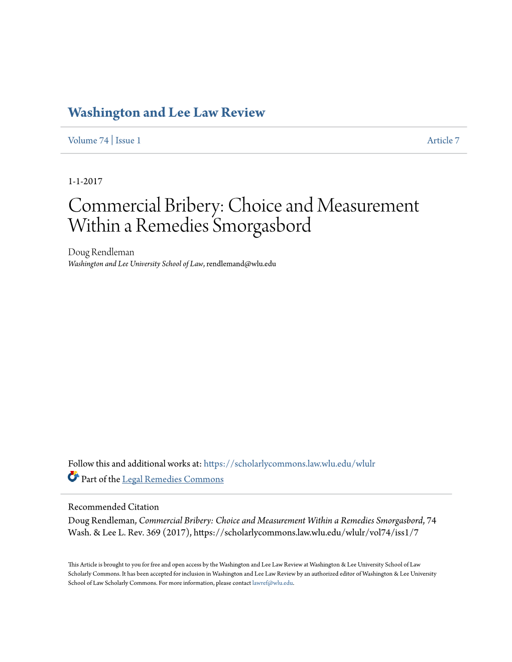 Commercial Bribery: Choice and Measurement Within a Remedies Smorgasbord Doug Rendleman Washington and Lee University School of Law, Rendlemand@Wlu.Edu