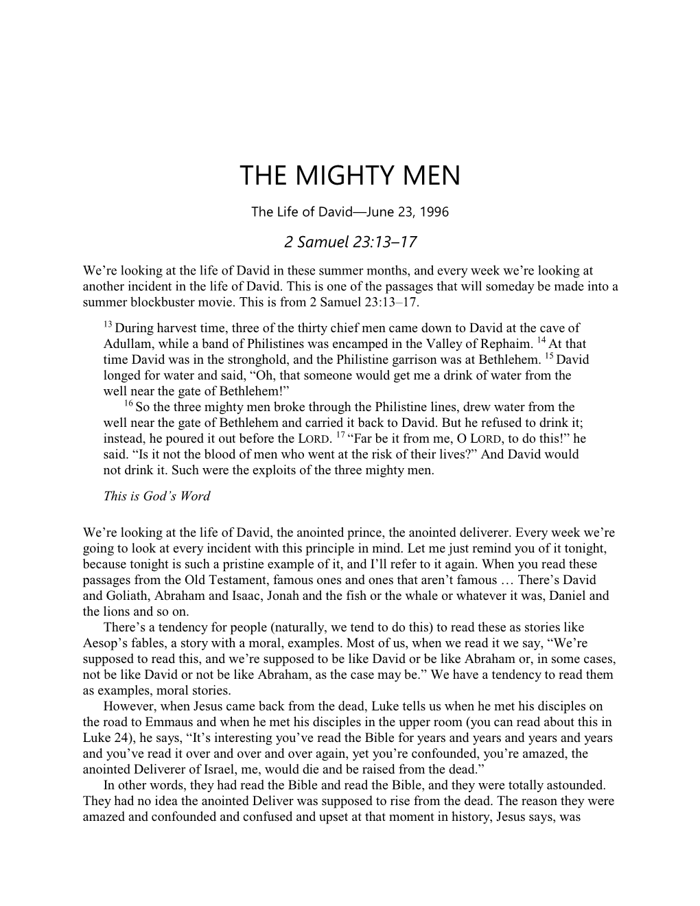 THE MIGHTY MEN the Life of David—June 23, 1996