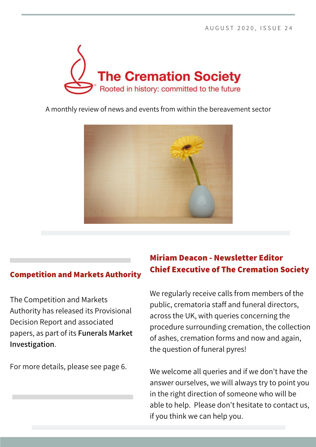 Miriam Deacon - Newsletter Editor Chief Executive of the Cremation Society Competition and Markets Authority