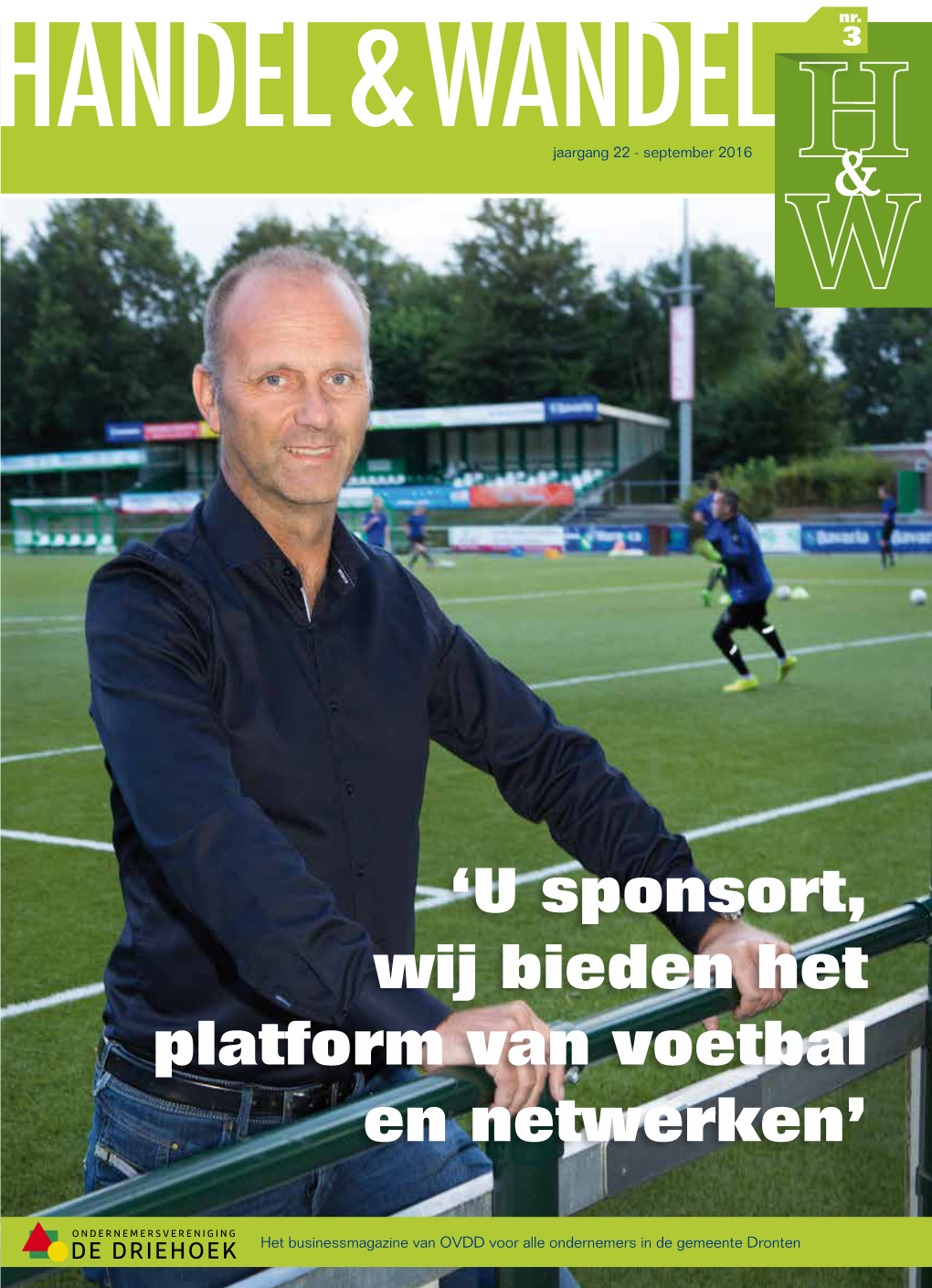 'U Sponsort, Wij Bieden Het Platform Van Voetbal En Netwerken'