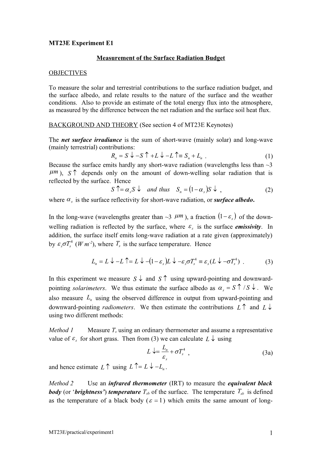 Measurement of the Surface Radiation Budget