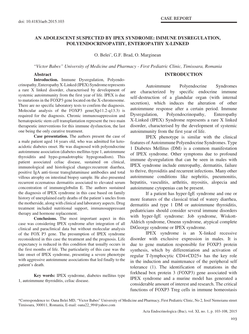 An Adolescent Suspected by IPEX Syndrome: Immune Dysregulation, Polyendocrinopathy, Enteropathy X-Linked