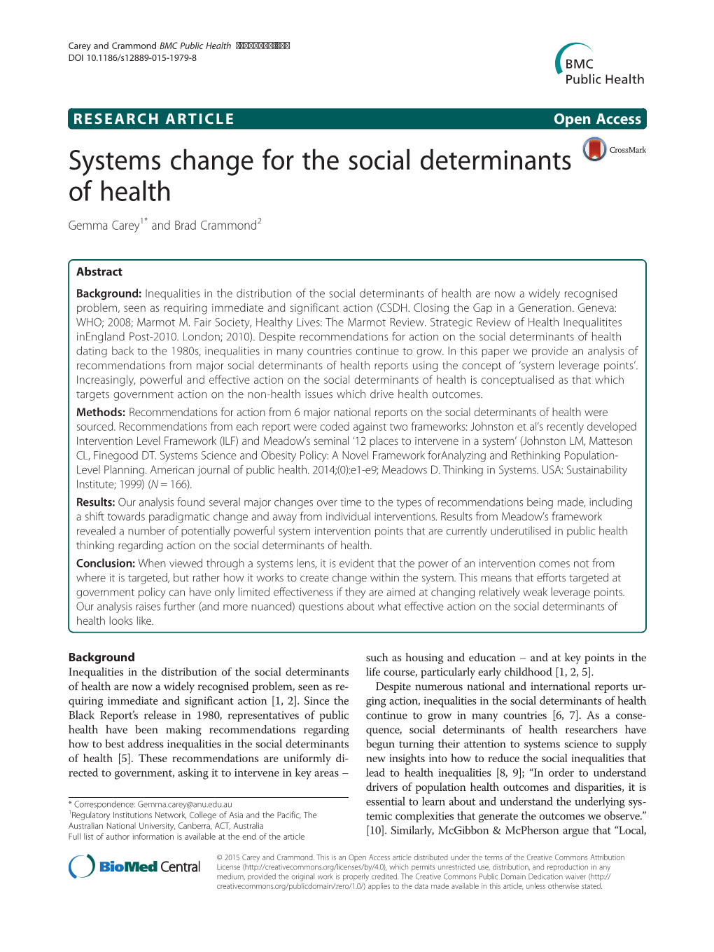 Systems Change for the Social Determinants of Health Gemma Carey1* and Brad Crammond2