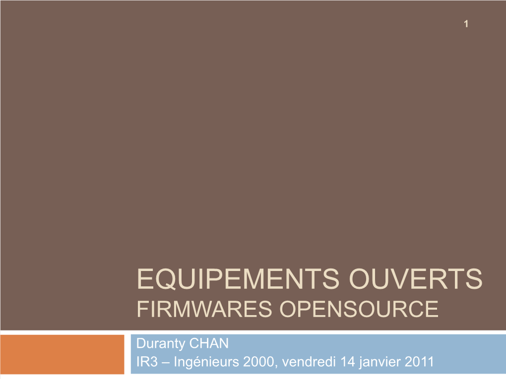 Equipements Ouverts Firmwares Opensource