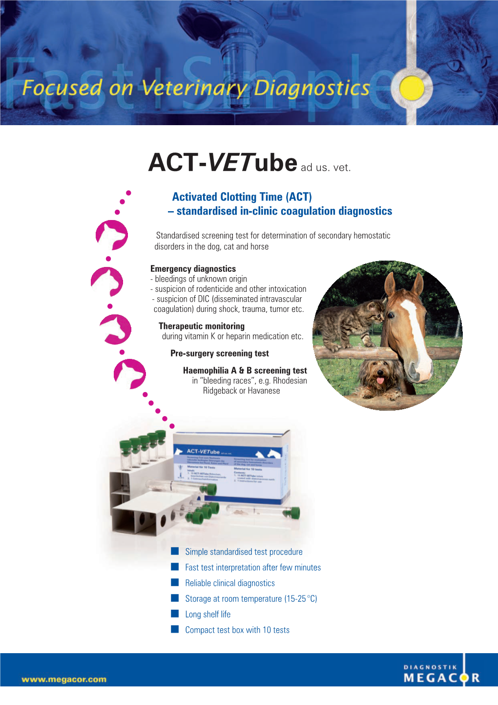 Activated Clotting Time (ACT) – Standardised In-Clinic Coagulation Diagnostics